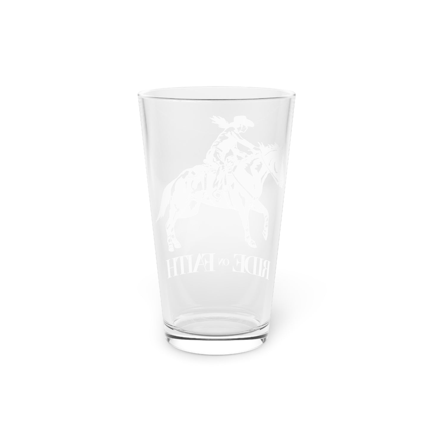 Ride on Faith Pint Glass