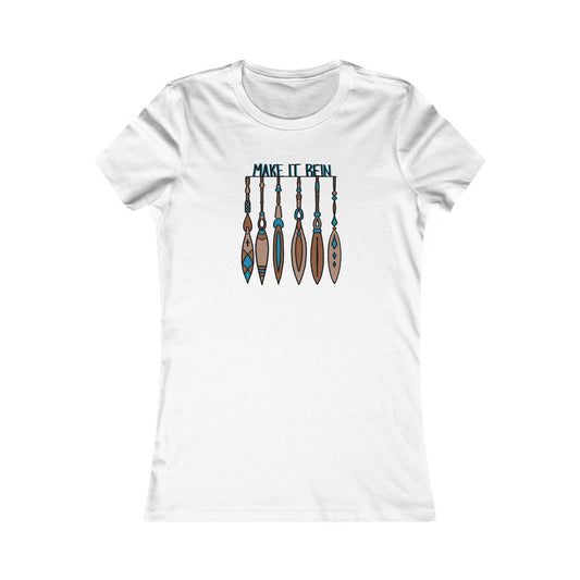 Make it Rein Women's Favorite Tee