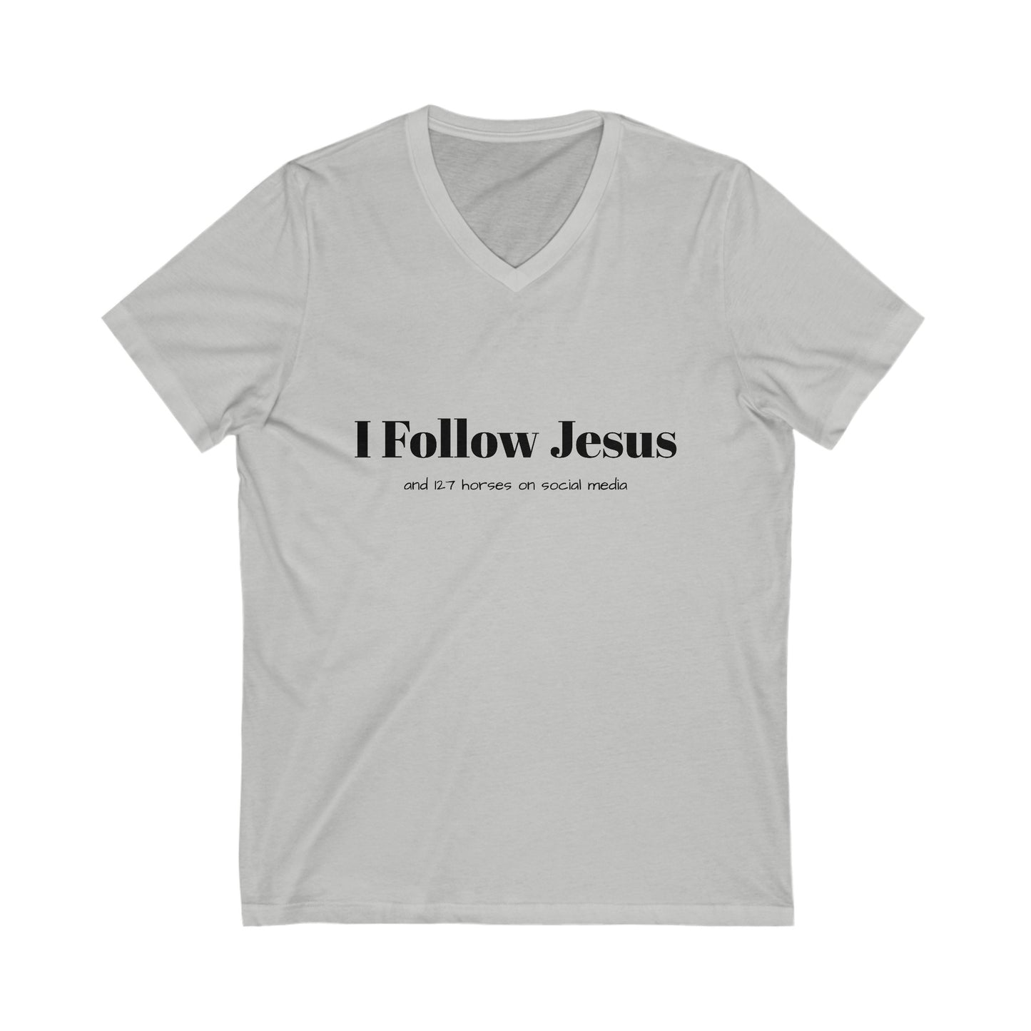 I Follow Jesus Short Sleeve V-Neck Tee