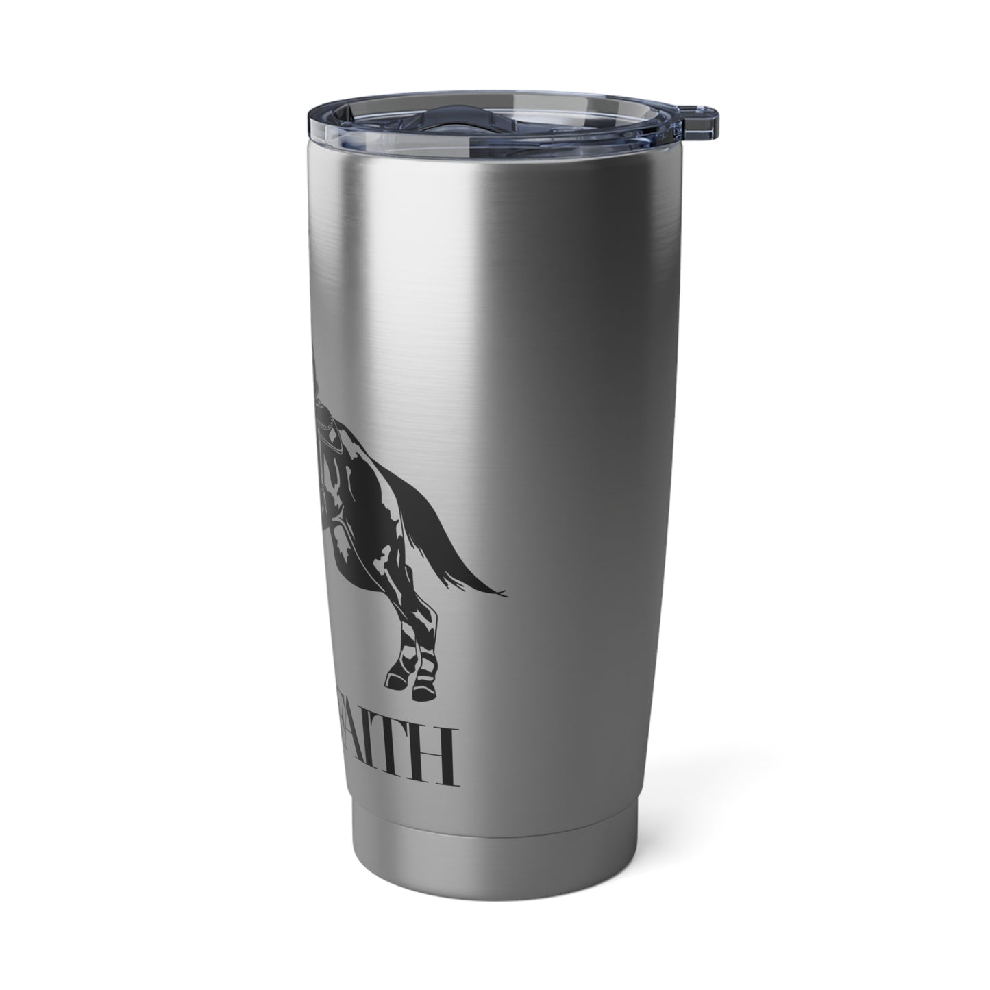 Ride on Faith Tumbler