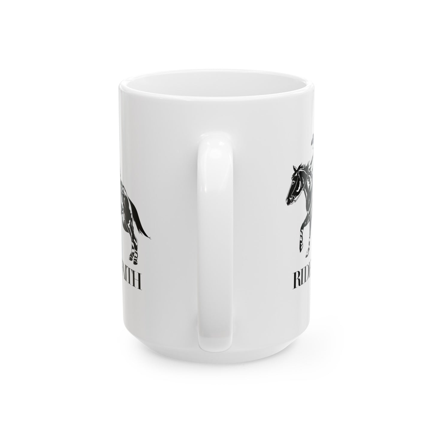 Ride on Faith Ceramic Mug