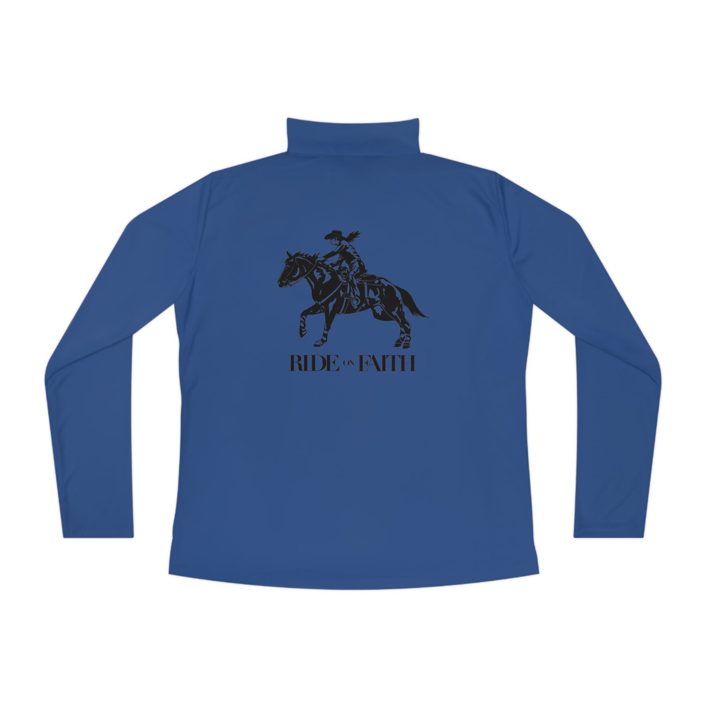 Ride on Faith Quarter-Zip Pullover