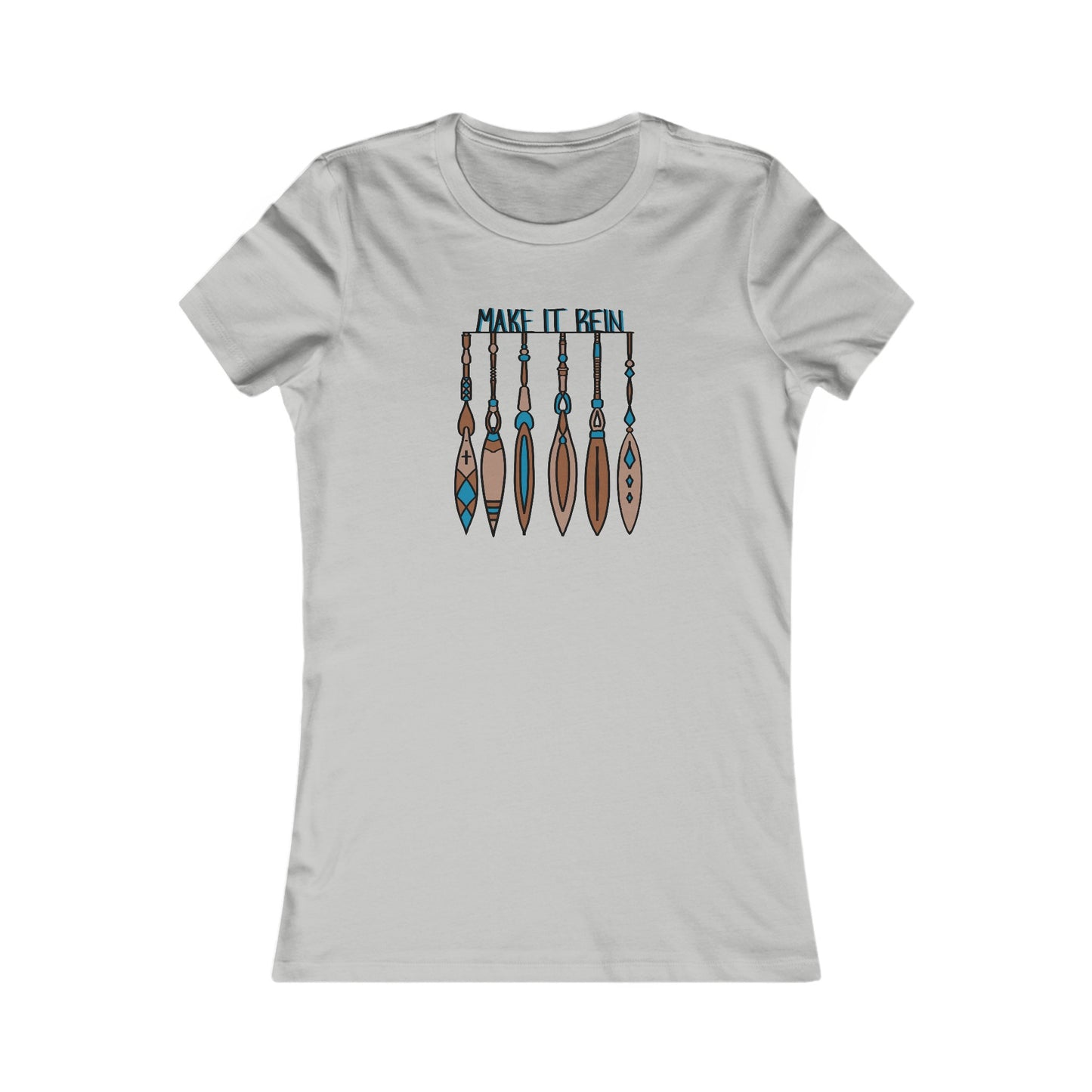 Make it Rein Women's Favorite Tee