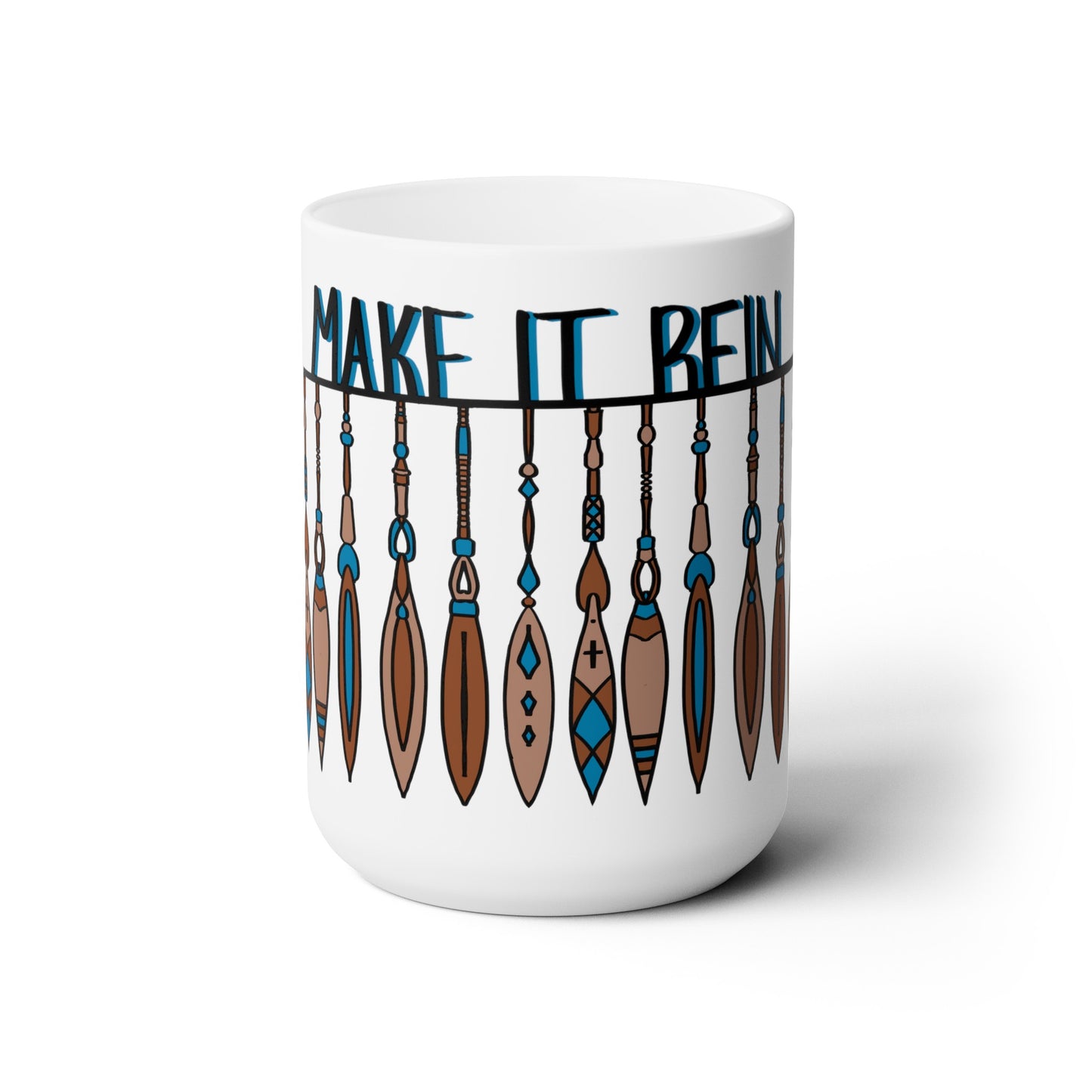 Make It Rein Ceramic Mug