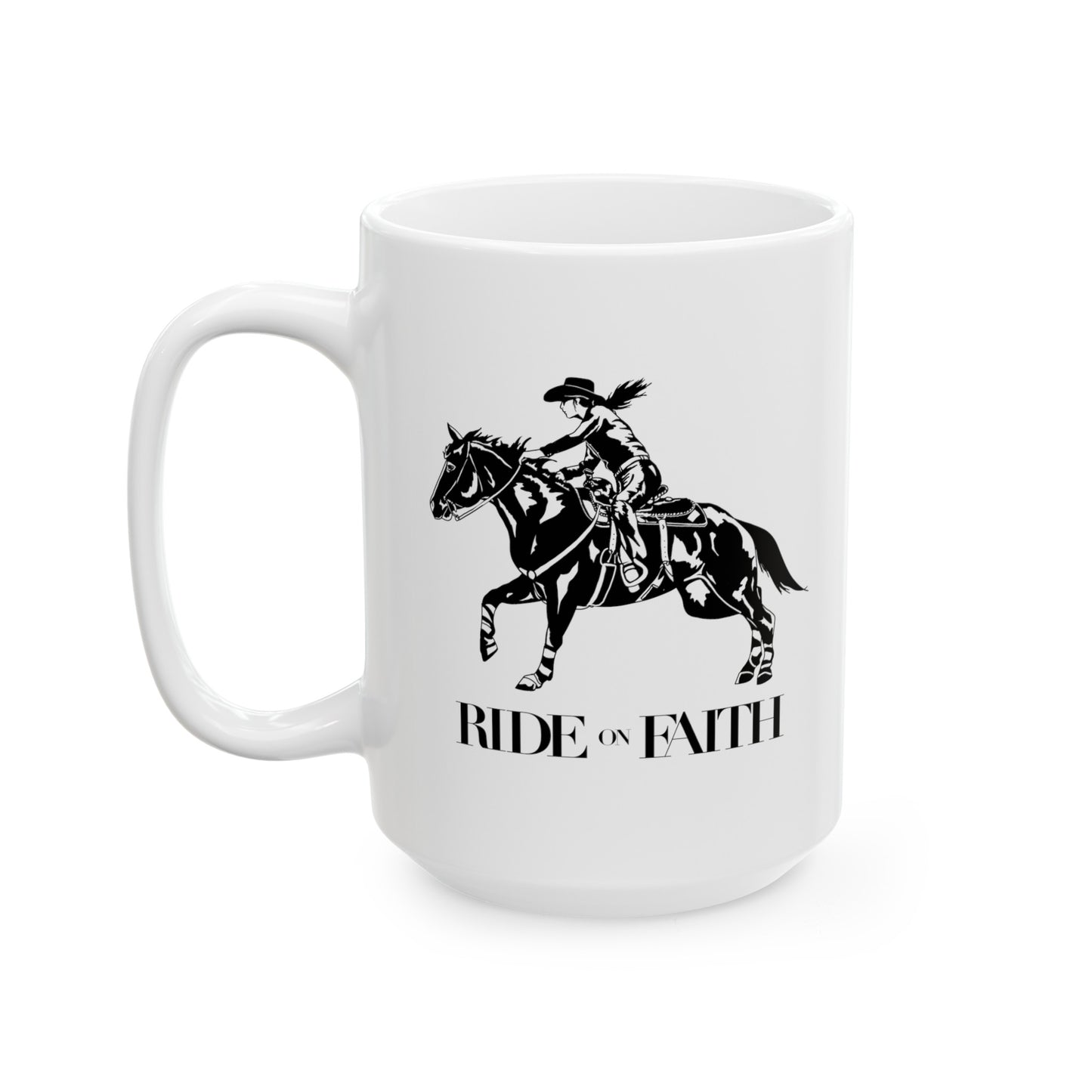 Ride on Faith Ceramic Mug